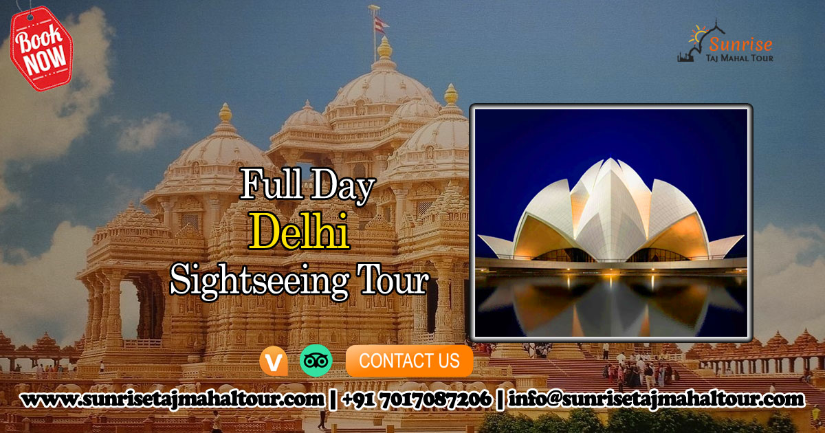 Full day Delhi Sightseeing Tour